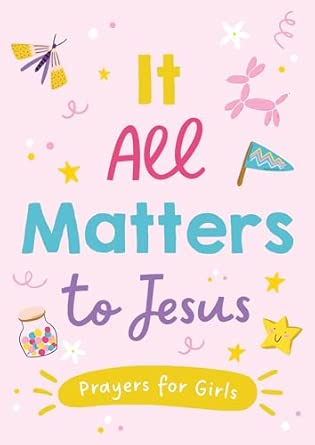 It All Matters to Jesus Girls