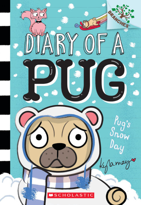 Pugs Snow Day Diary of a Pug #2