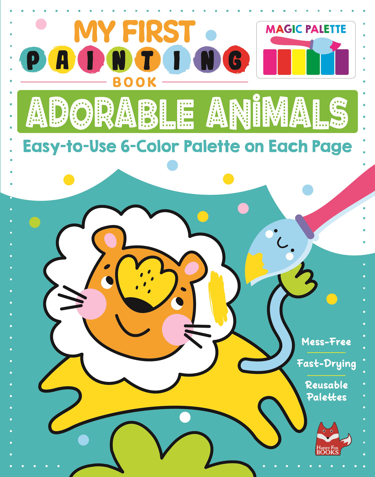 Adorable Animals 1st Painting Book