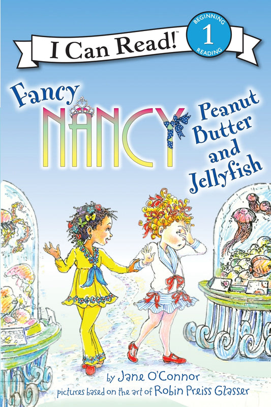 Fancy Nancy Peanut Butter & Jellyfish