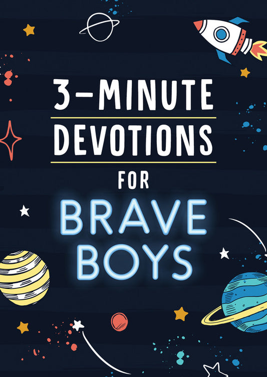 Brave Boys 3-Minute Devotions
