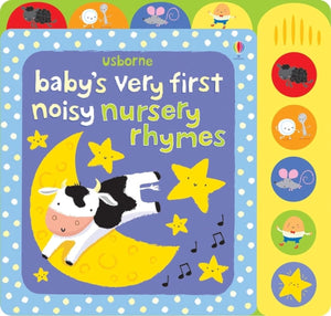 Babys First Noisy Nursery Rhyme